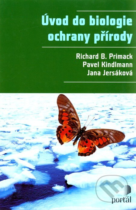 Úvod do biologie ochrany přírody - Richard B. Primack a kol. - kniha z kategorie Přírodní vědy a technika