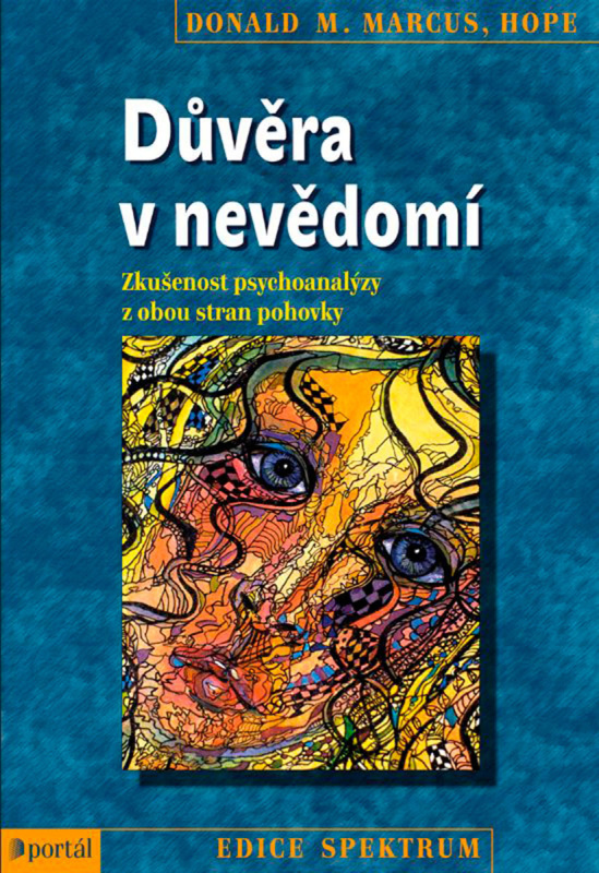 Důvěra v nevědomí - Donald M. Marcus