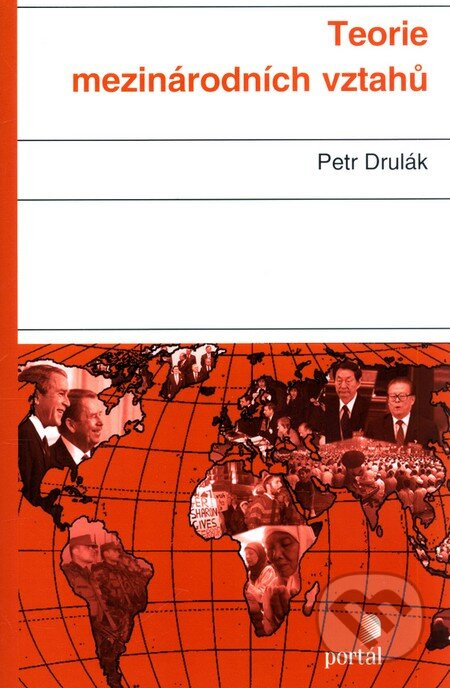 Teorie mezinárodních vztahů - Petr Drulák - kniha z kategorie Odborné a naučné