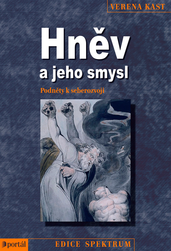 Hněv a jeho smysl - Verena Kastová