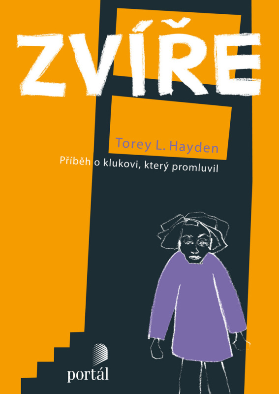 Zvíře - Torey L. Hayden