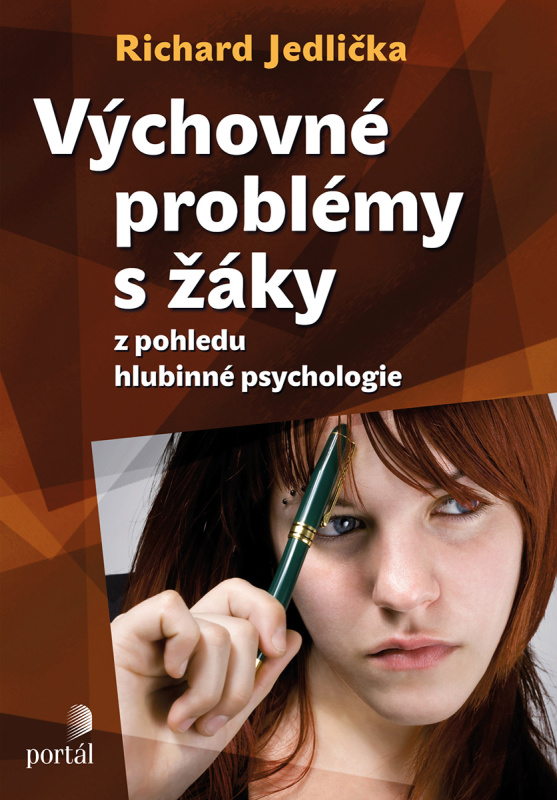 Výchovné problémy s žáky z pohledu hlubinné psychologie - kniha z kategorie Pedagogika