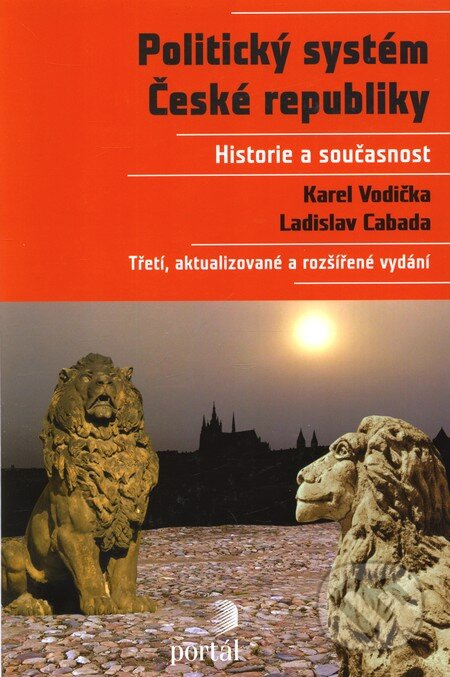 Politický systém České republiky (Historie a současnost) - kniha z kategorie Historie