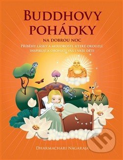 Buddhovy pohádky na dobrou noc - Nagaraja Dharmachari