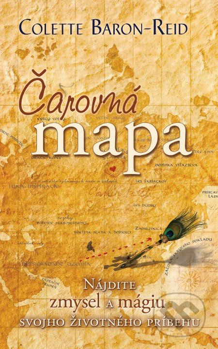 Čarovná mapa (Nájdite zmysel a mágiu svojho životného príbehu) - kniha z kategorie Motivace a seberozvoj