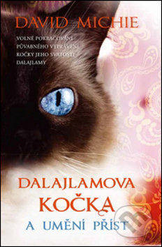 Dalajlamova kočka a umění příst - David Michie