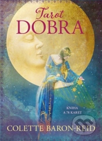 Tarot dobra - Colette Baron-Reid