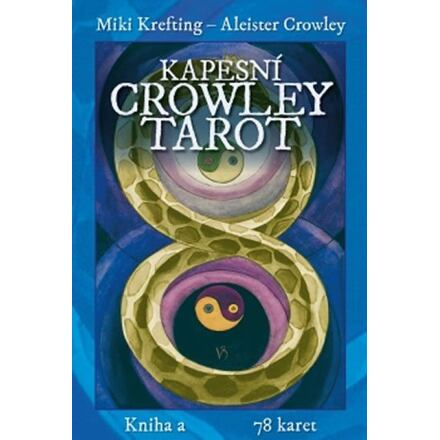 Kapesní Crowley Tarot - Aleister Crowley, Miki Krefting
