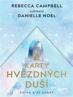 Karty hvězdných duší - Rebecca Campbell