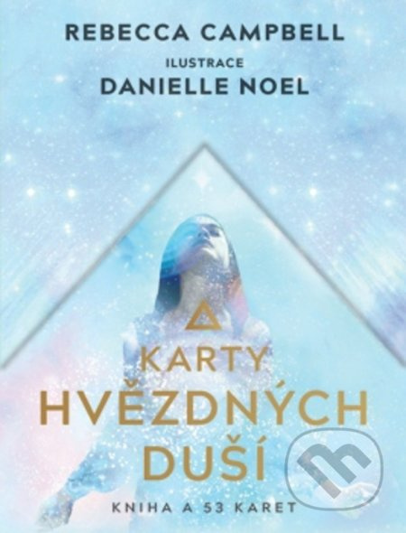 Karty hvězdných duší - Rebecca Campbell