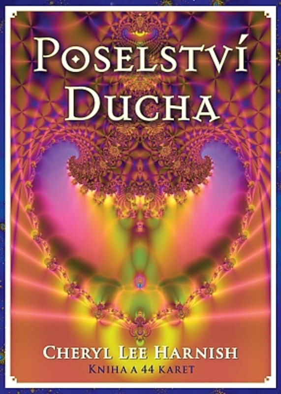 Poselství Ducha - Cheryl Lee Harnish