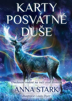 Karty posvátné duše - Anna Stark