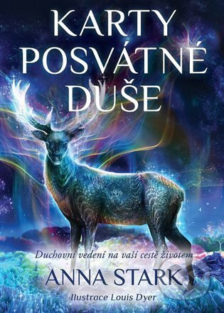 Karty posvátné duše - Anna Stark