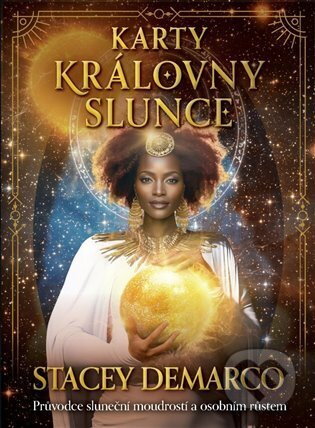 Karty Královny Slunce - Stacey Demarco
