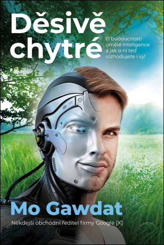 Děsivě chytré - Mo Gawdat