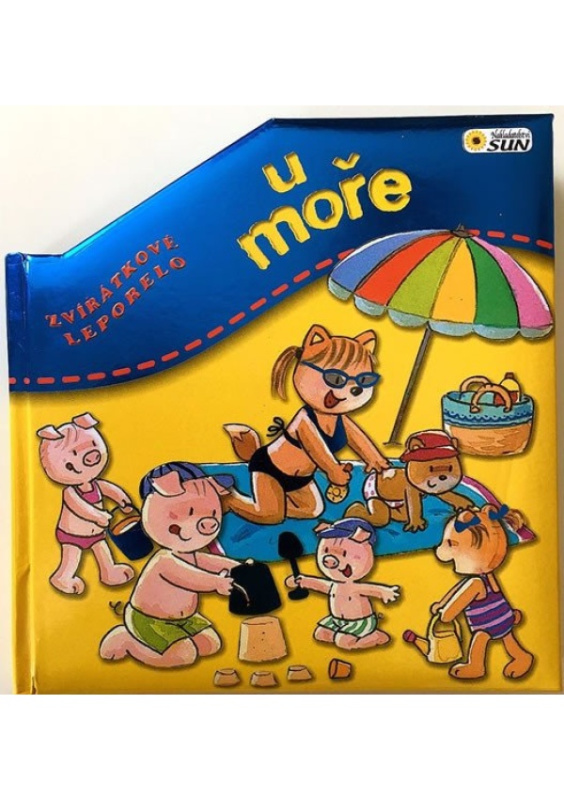 U moře - Zvířátkové leporelo NAKLADATELSTVÍ SUN s.r.o.