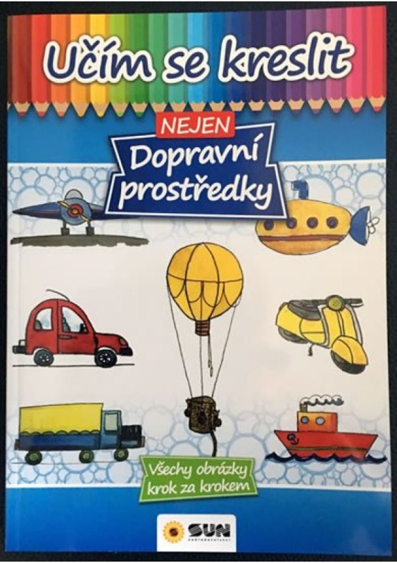 Učím se kreslit nejen dopravní prostředky