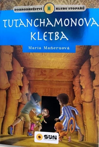 Klub stopařů: Tutanchamonova kletba - Maria Maneruová