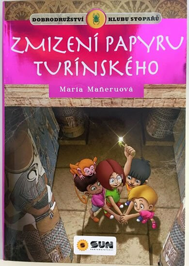 Klub stopařů: Zmizení papyru turínského - Maria Maneruová