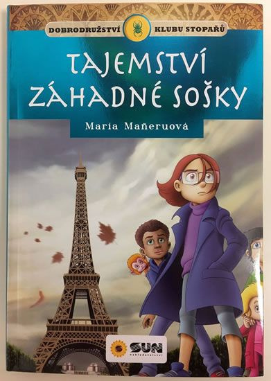 Klub stopařů: Tajemství záhadné sošky - Maria Maneruová