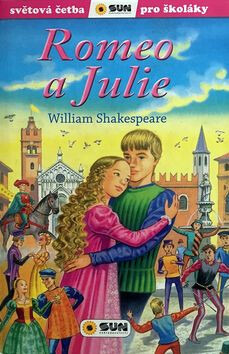 Romeo a Julie - Světová četba pro školáky (poškozené) - William Shakespeare