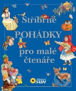 Stříbrné pohádky pro malé čtenáře - kniha z kategorie Pohádky