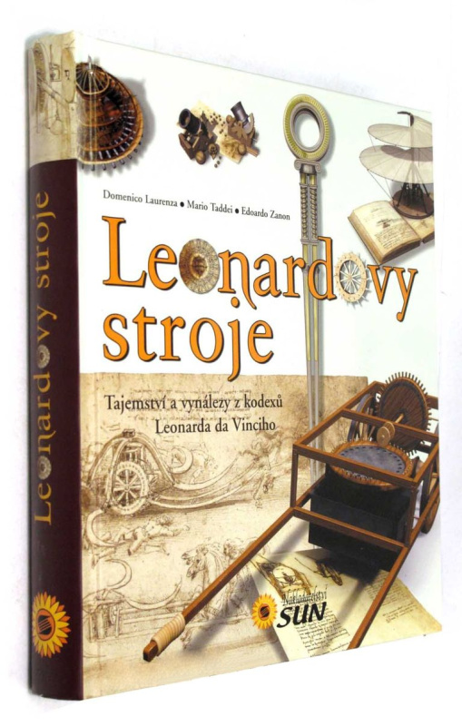 Leonardovy stroje (Tajemství a vynálezy z kodexů Leonarda da Vinciho) - kniha z kategorie Encyklopedie