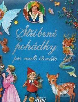 Stříbrné pohádky pro malé čtenáře NAKLADATELSTVÍ SUN s.r.o.