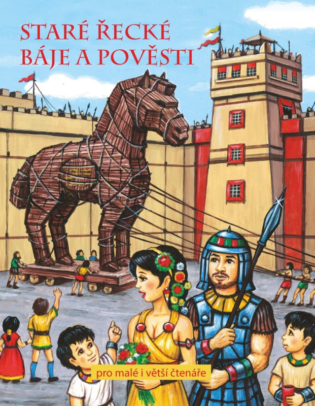 Staré řecké báje a pověsti - kniha z kategorie Pro děti