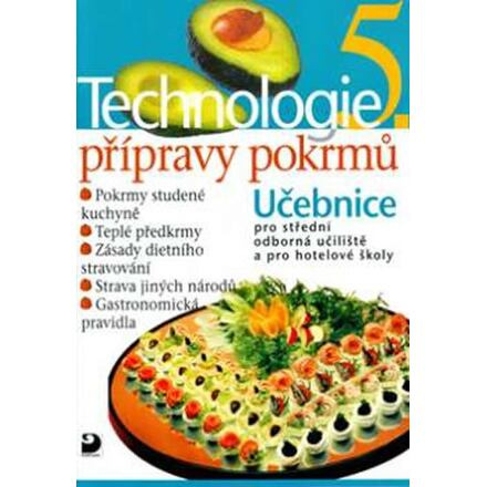 Technologie přípravy pokrmů 5 - Hana Sedláčková