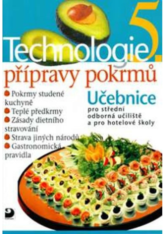 Technologie přípravy pokrmů 5 - Hana Sedláčková