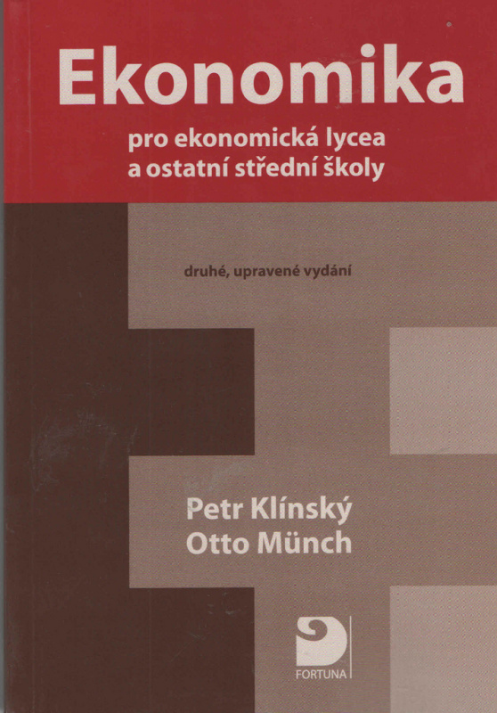 Ekonomika pro ekonomická lycea - Petr Klínský, Otto  Münch - kniha z kategorie Gymnázia
