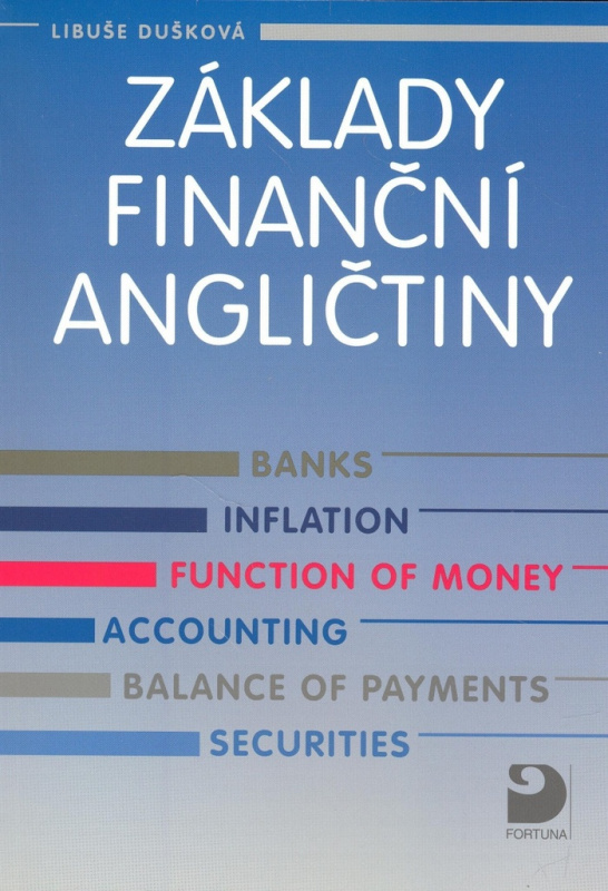 Základy finanční angličtiny Fortuna