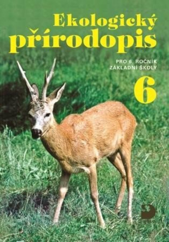 Ekologický přírodopis pro 6. ročník ZŠ - Učebnice Fortuna