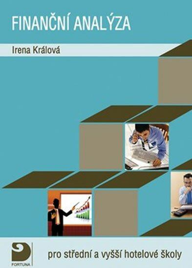 Finanční analýza pro střední a vyšší hotelové školy Fortuna