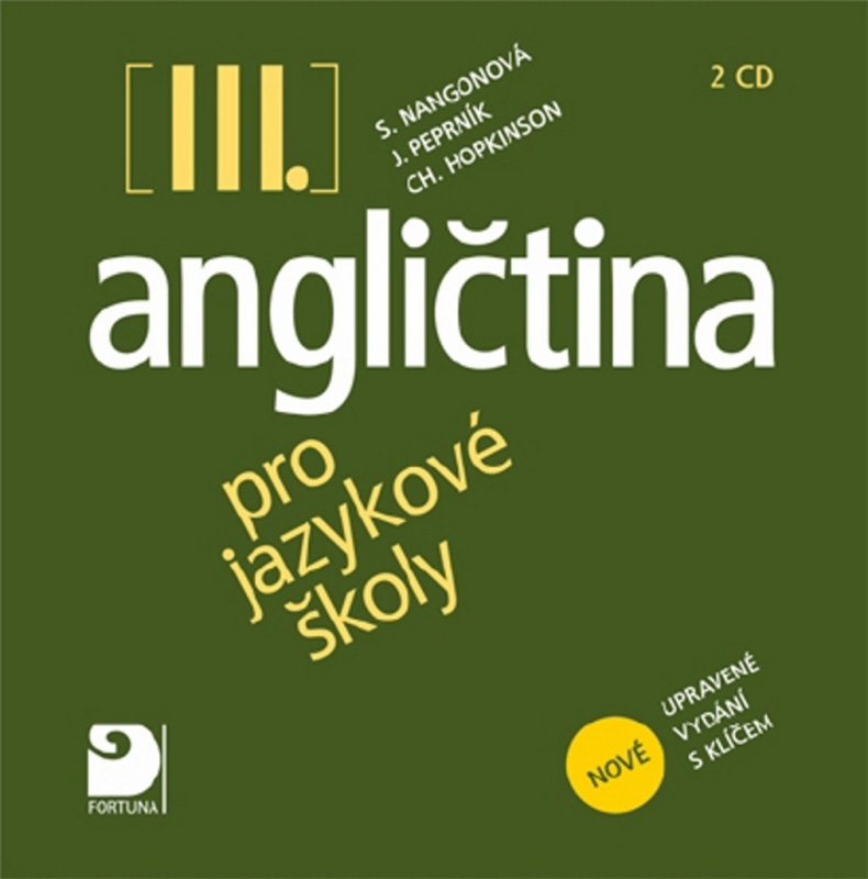 Angličtina pro jazykové školy III. - 2CD Fortuna