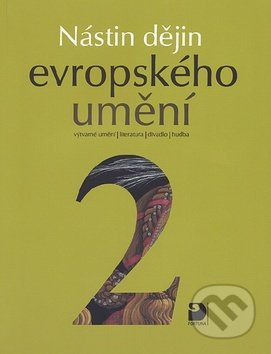 Nástin dějin evropského umění II. - Období raného novověku Fortuna