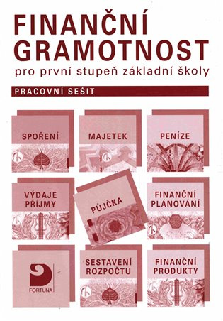 Finanční gramotnost - pracovní sešit pro 1. stupeň ZŠ