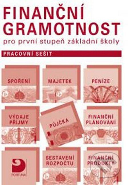 Finanční gramotnost - pracovní sešit pro 1. stupeň ZŠ