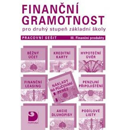 Finanční gramotnost pro 2. st. ZŠ – Finanční produkt  Fortuna