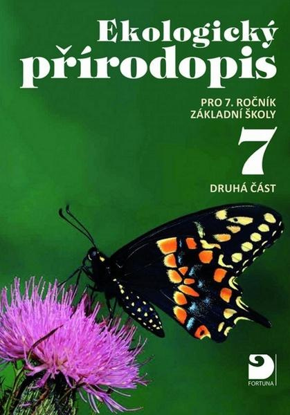 Ekologický přírodopis pro 7. ročník ZŠ - 2. část Fortuna