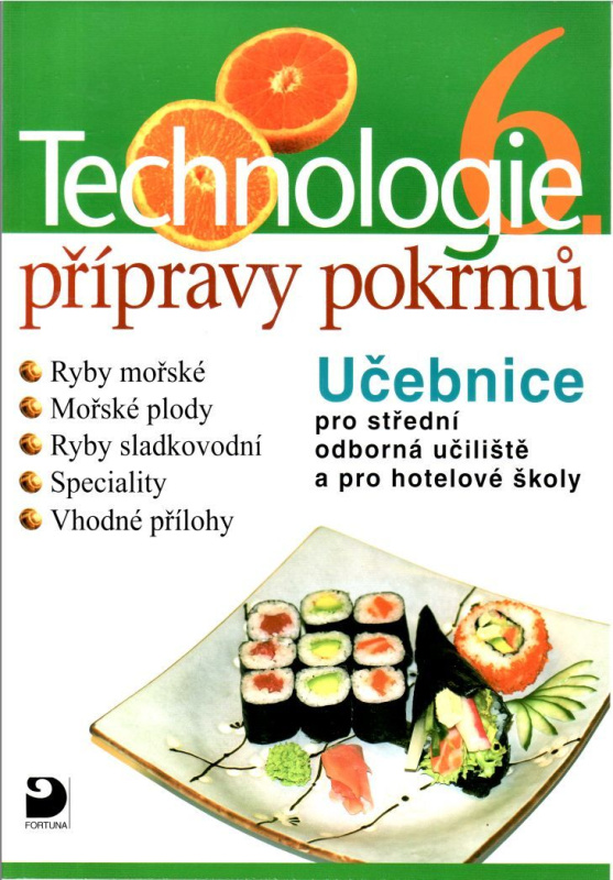 Technologie přípravy pokrmů 6 Fortuna