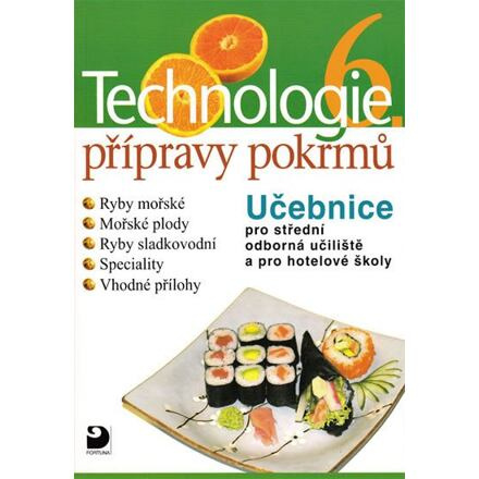 Technologie přípravy pokrmů 6 Fortuna