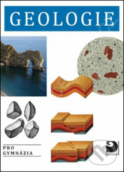 Geologie pro gymnázia Fortuna