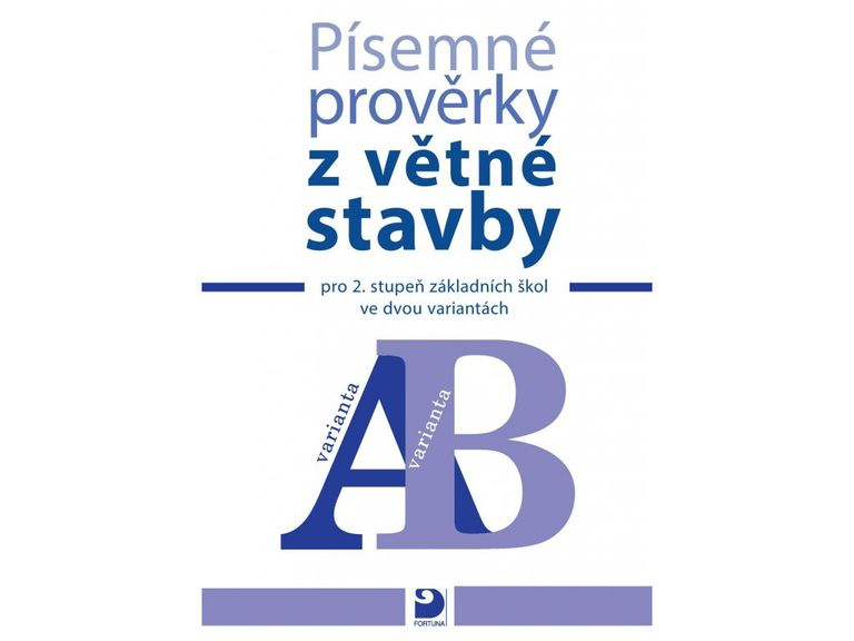 Písemné prověrky z větné stavby Fortuna