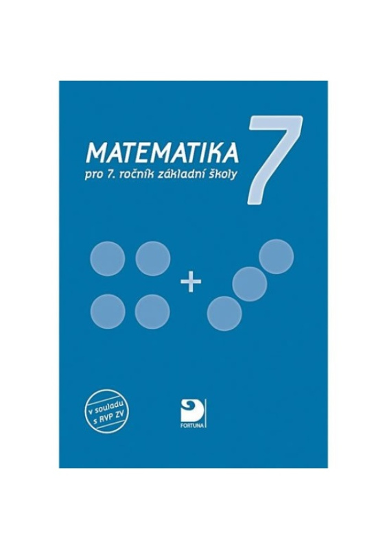 Matematika pro 7. ročník ZŠ Fortuna