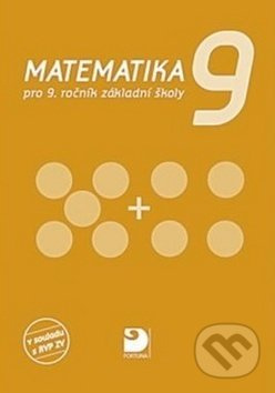 Matematika pro 9. ročník ZŠ Fortuna