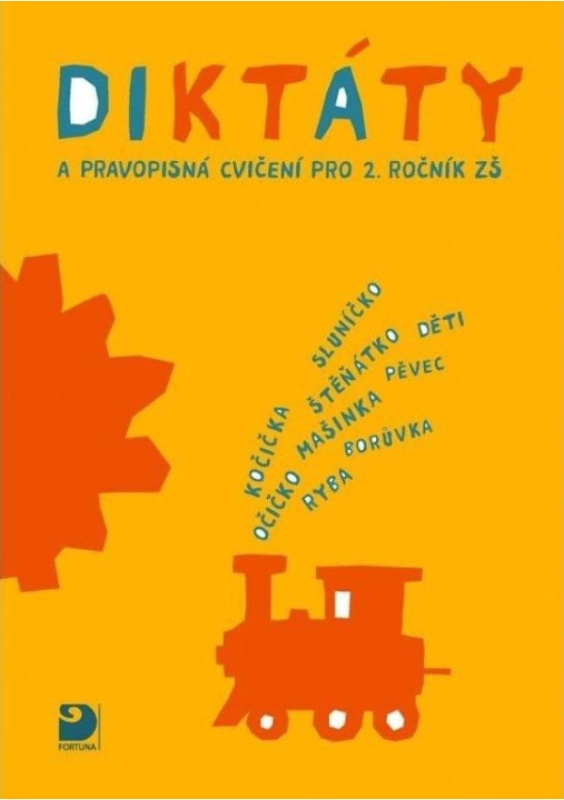 Diktáty a pravopisná cvičení pro 2. ročník ZŠ Fortuna
