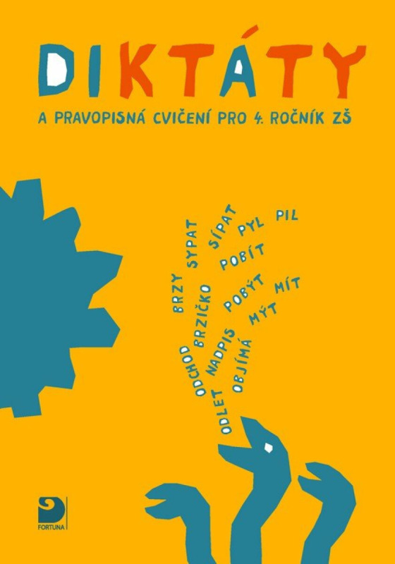 Diktáty a pravopisná cvičení pro 4. ročník ZŠ Fortuna