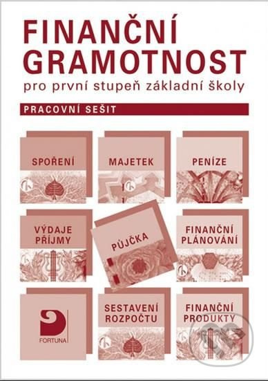 Finanční gramotnost pro 1.st. ZŠ - praconí sešit Fortuna